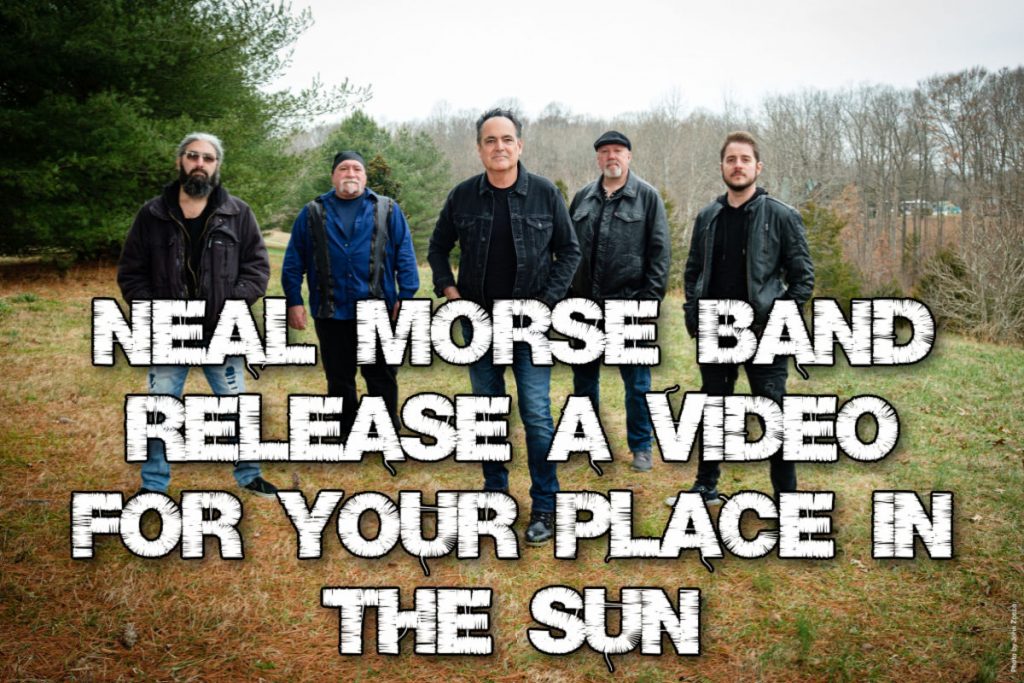 Neal Morse Band (NMB) release a video for “Your Place In The Sun