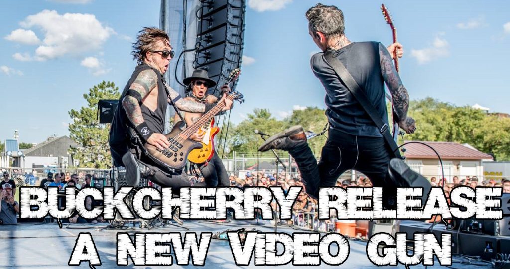 Buckcherry release a new video 'Gun'