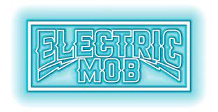 ELECTRIC MOB : Release a live album 'Better Live Than Never (Official Bootleg)'. 