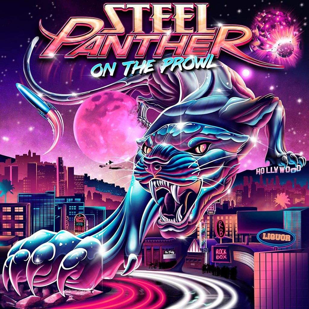 Steel Panther's "On the Prowl": An Album So Good, You'll Want to Wear Spandex and Rock Out Like It's 1989