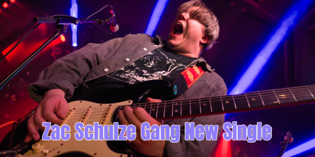 Zac Schulze Gang New Single