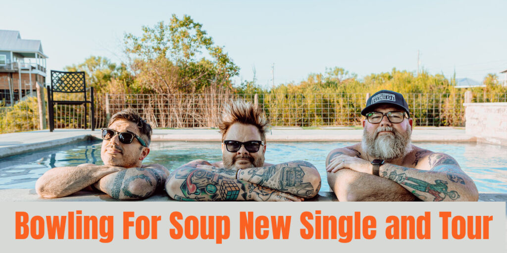 Bowling For Soup New Single and Tour