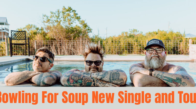 Bowling For Soup New Single and Tour