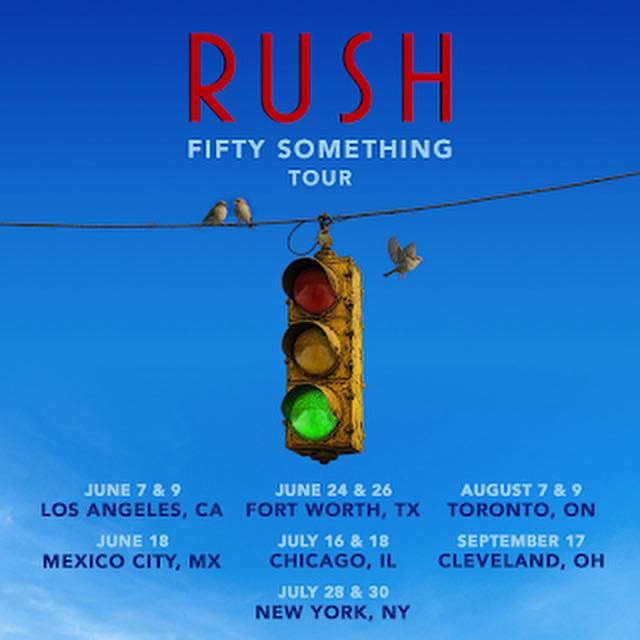 Rush Fifty Something Tour Dates