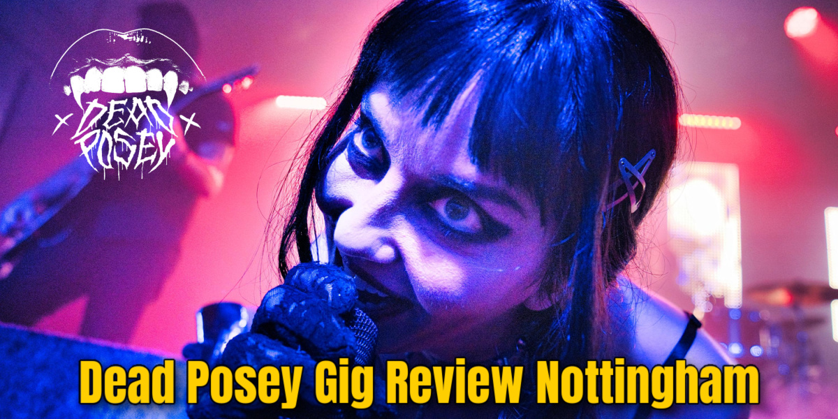 Dead Posey Gig Review