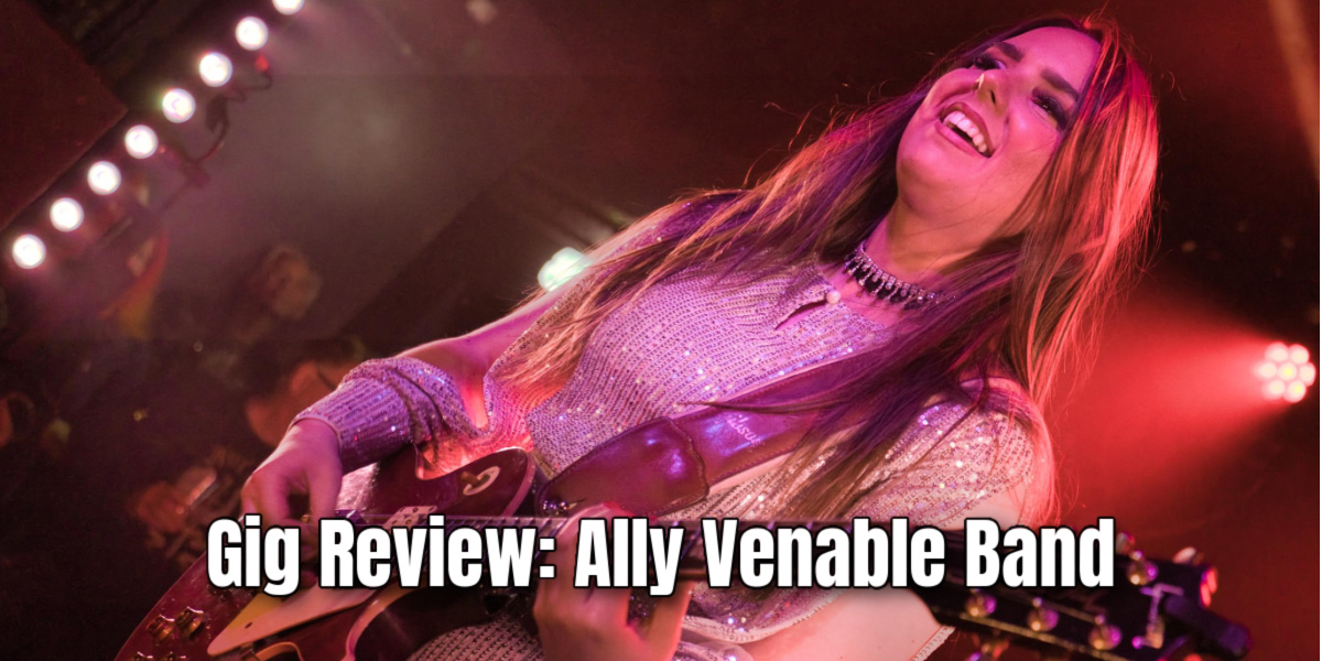 Gig Review: Ally Venable Band