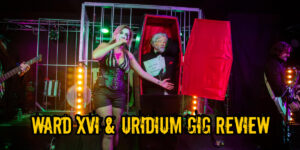 Ward XVI & Uridium