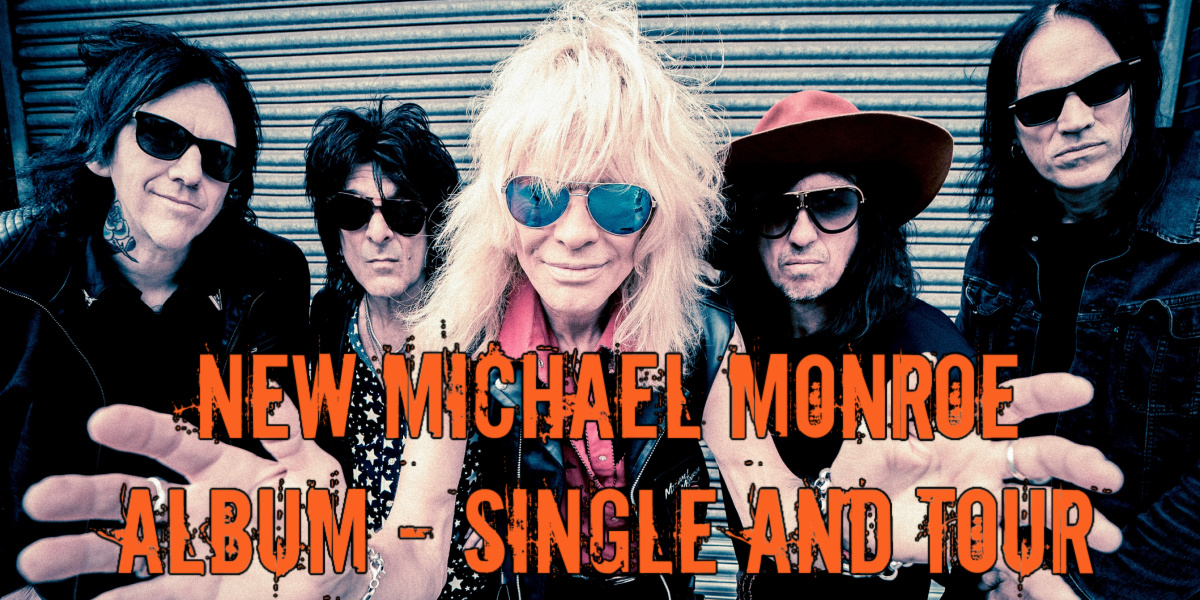New Michael Monroe Album - Single and Tour