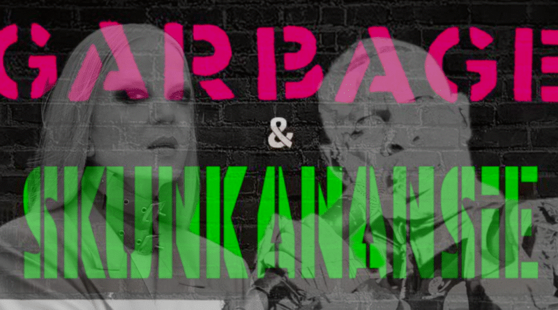 Gig News: Garbage and Skunk Anansie Tour 2026