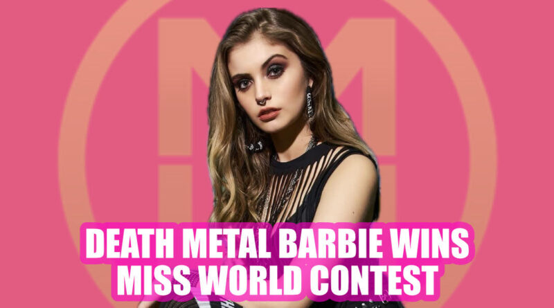 Death Metal Barbie Wins Miss World