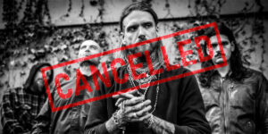 Vitriol Dramatically Cancel Tour