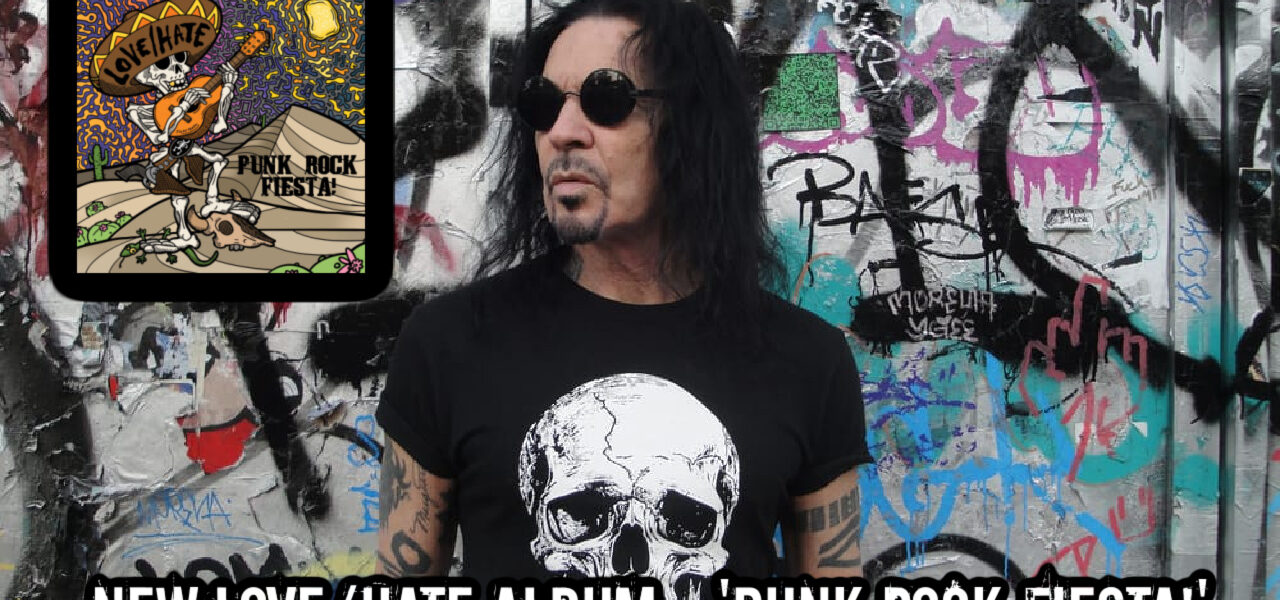 New Love/Hate Album - 'Punk Rock Fiesta!'