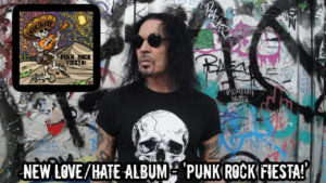 New Love/Hate Album - 'Punk Rock Fiesta!'