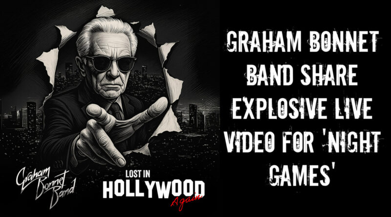 Graham Bonnet Band Share Explosive Live Video for 'Night Games'