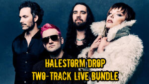 Halestorm Drop Two-Track Live Bundle