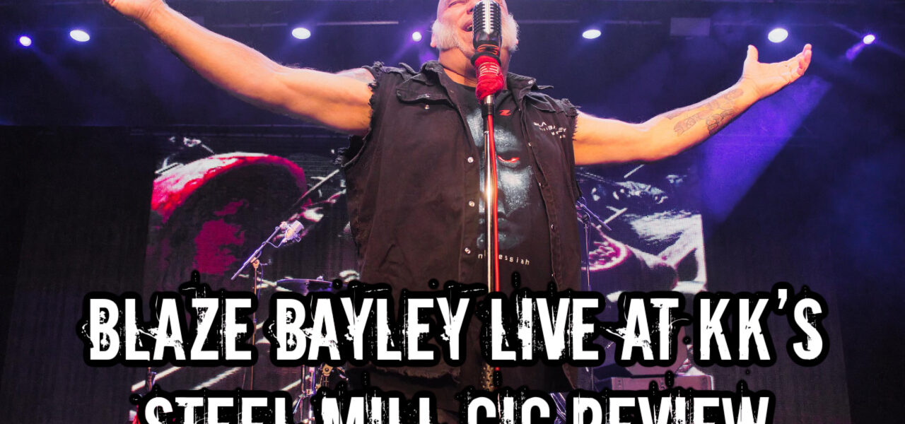 Blaze Bayley Live at KK’s Steel Mill Gig Review