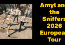 Amyl and the Sniffers 2026 European Tour
