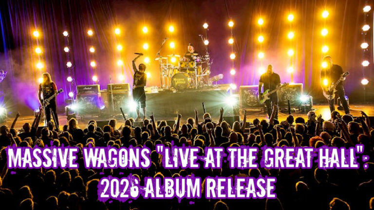 Massive Wagons "Live At The Great Hall": 2026 Album Release