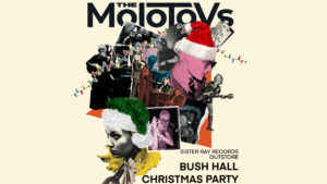 The Molotovs Announce Epic Christmas Party at Bush Hall