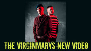 The Virginmarys Trippin’ New York City Video Premiere: Watch Now