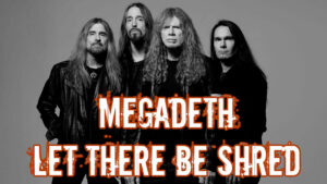 Megadeth Let There Be Shred Single Out Now