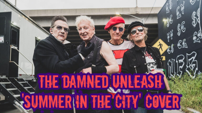 The Damned Unleash 'Summer In The City' Cover