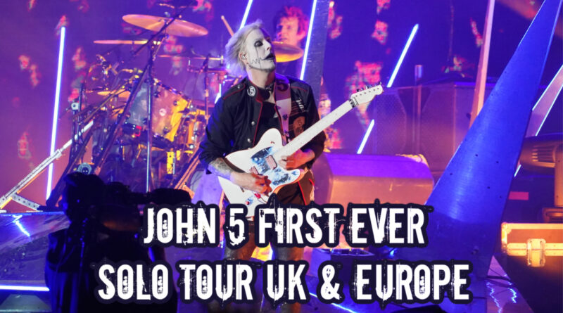 John 5 First Ever Solo Tour UK & Europe