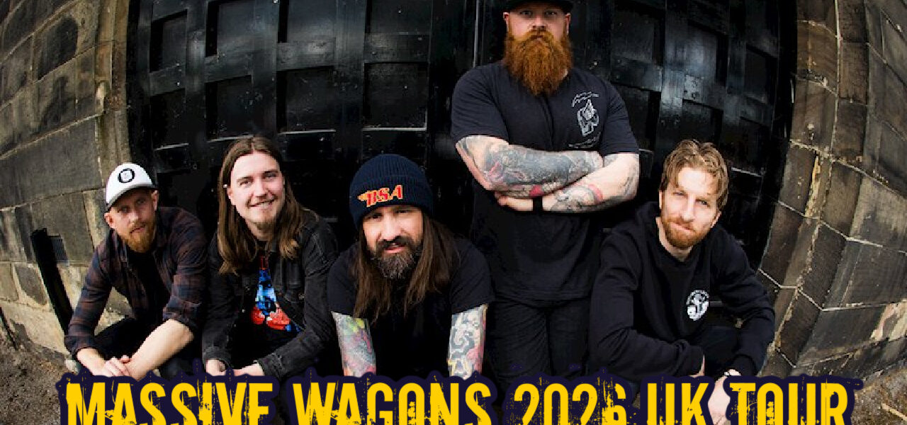 Massive Wagons 2026 UK Tour