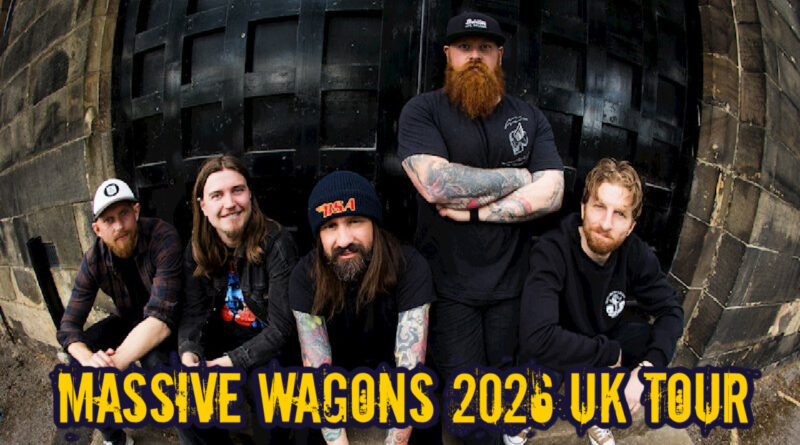 Massive Wagons 2026 UK Tour