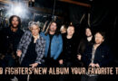 Foo Fighters New Album Your Favorite Toy