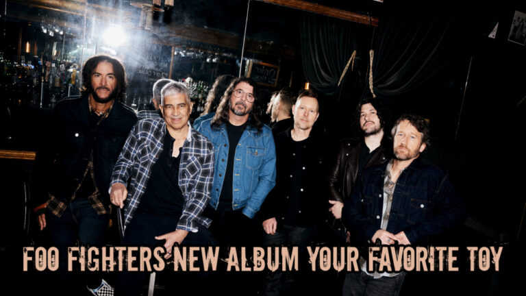 Foo Fighters New Album Your Favorite Toy