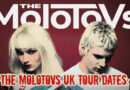 The Molotovs UK Tour Dates. London’s most explosive new live act, The Molotovs, have officially announced their major headline "Welcome To Urbia" UK Tour for September 2026.
