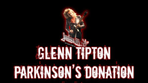 Glenn Tipton Parkinson’s Donation 2026