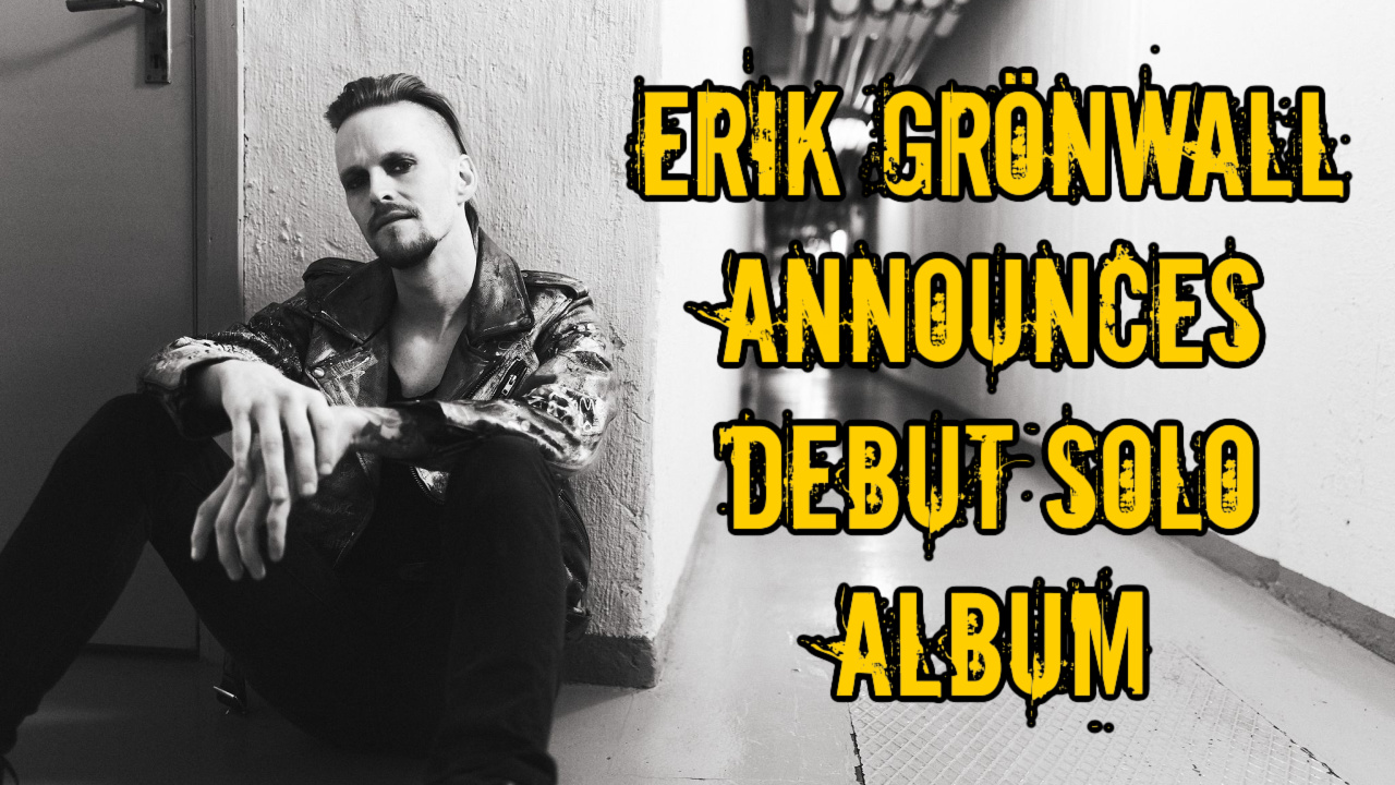 Erik Grönwall Announces Debut Solo Album 'Bad Bones'