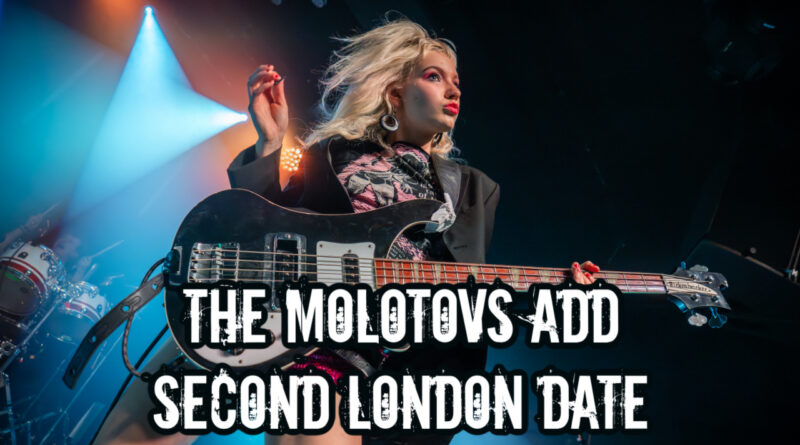 The Molotovs Add Second London Date