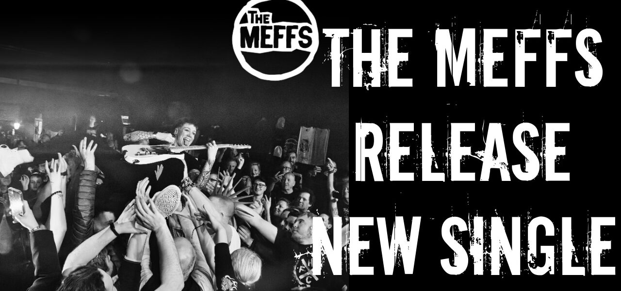 The Meffs Release New Single