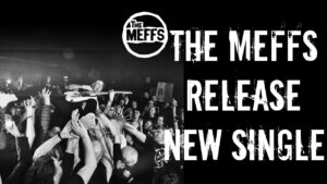 The Meffs Release New Single