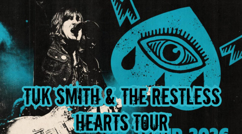 Tuk Smith & The Restless Hearts Announce 2026 UK Tour Dates – 'Troubled Paradise' EP Out Now