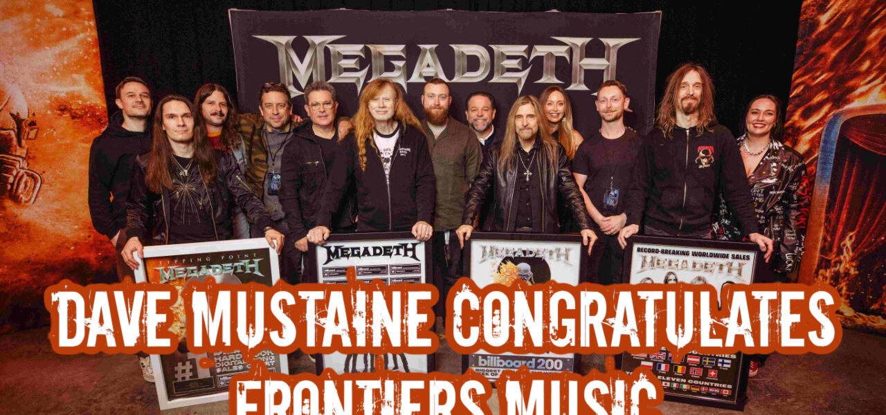 Dave Mustaine Congratulates Frontiers Music