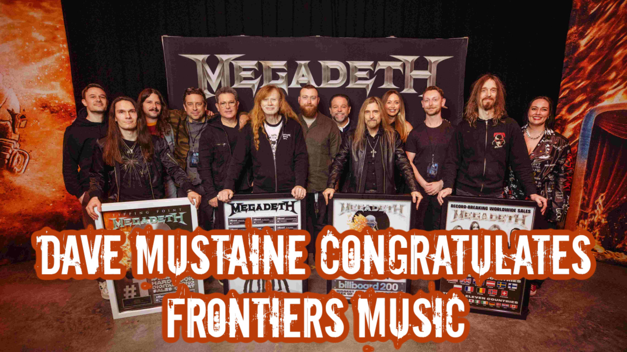 Dave Mustaine Congratulates Frontiers Music