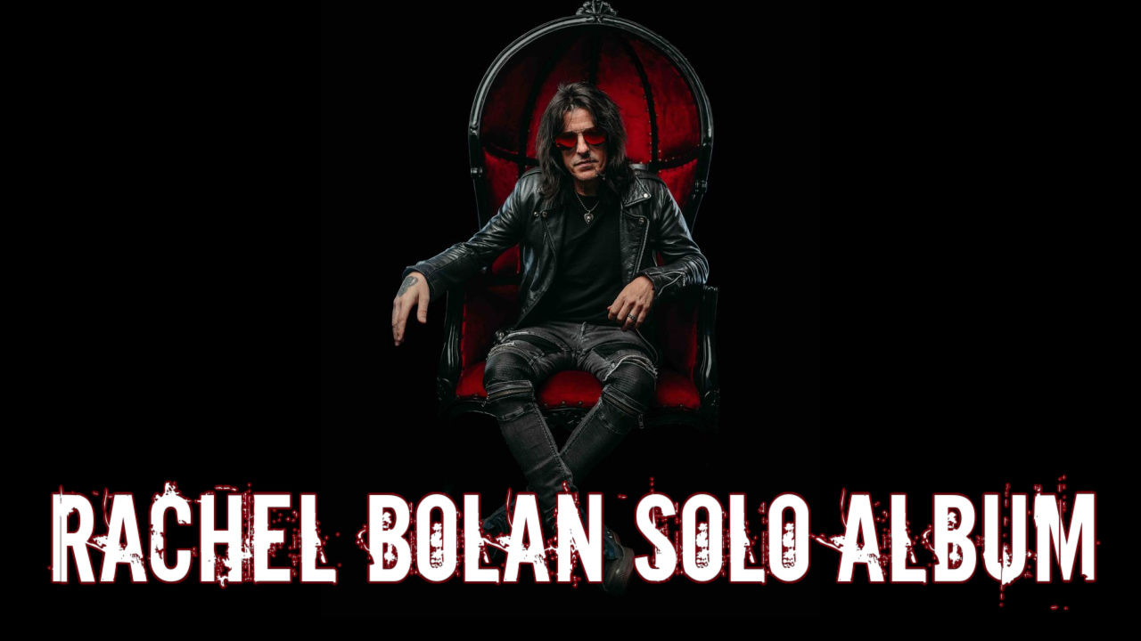 Rachel Bolan Solo Album
