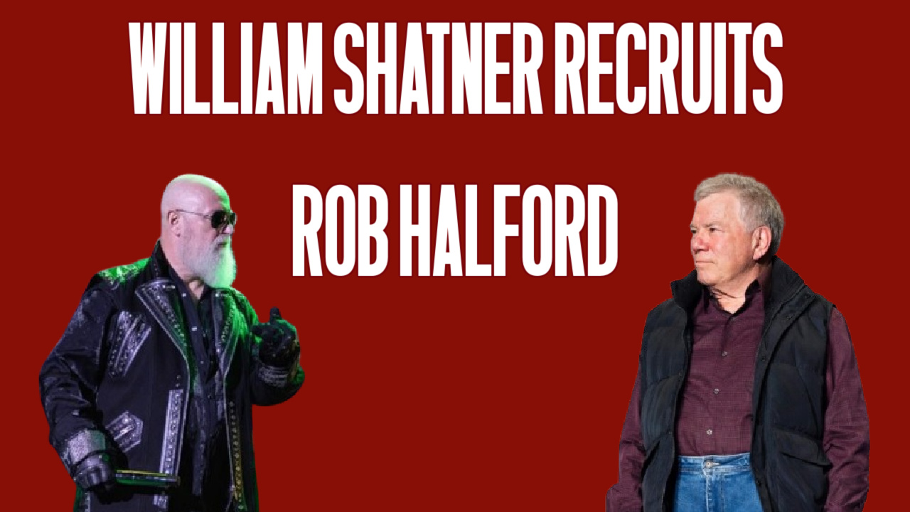 William Shatner Recruits Rob Halford