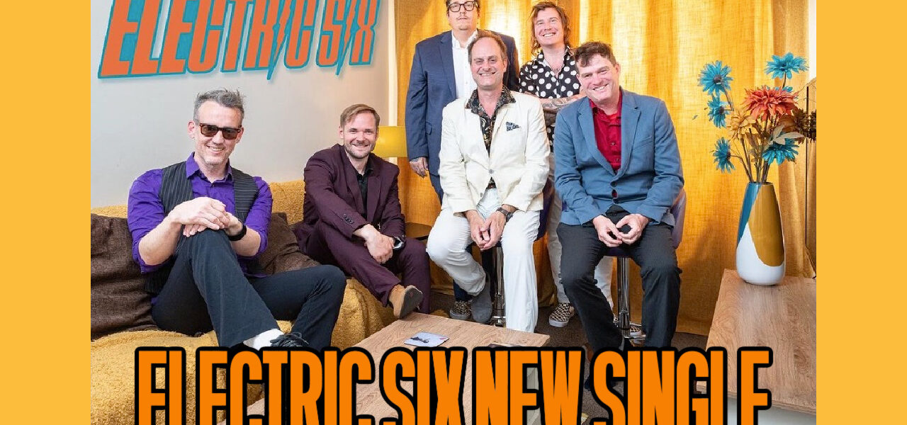 Electric Six New Single