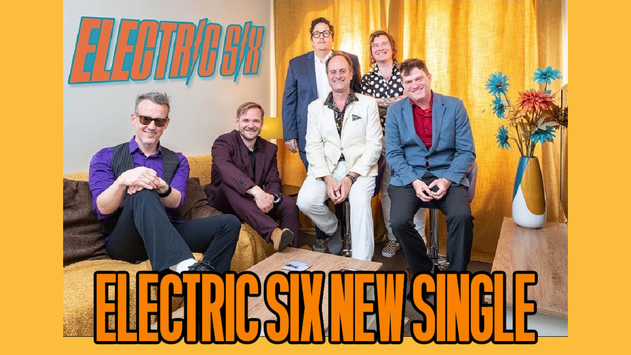 Electric Six New Single