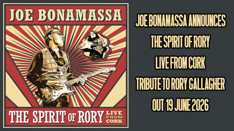 Joe Bonamassa Announces The Spirit Of Rory Live From Cork – Tribute to Rory Gallagher Out 19 June 2026