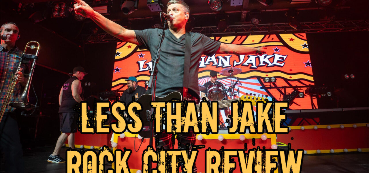 Less Than Jake Live Nottingham