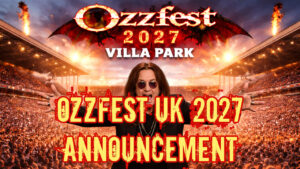 Ozzfest UK 2027 Announcement