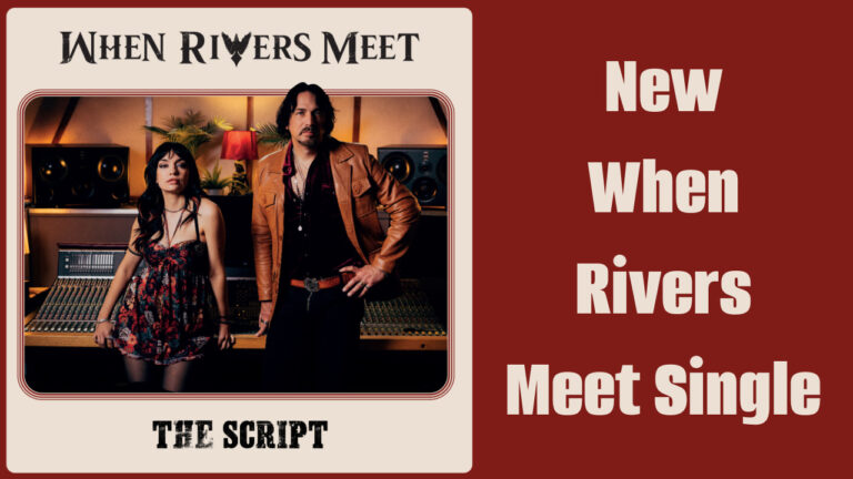 New When Rivers Meet Single