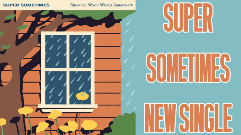 Super Sometimes New Single