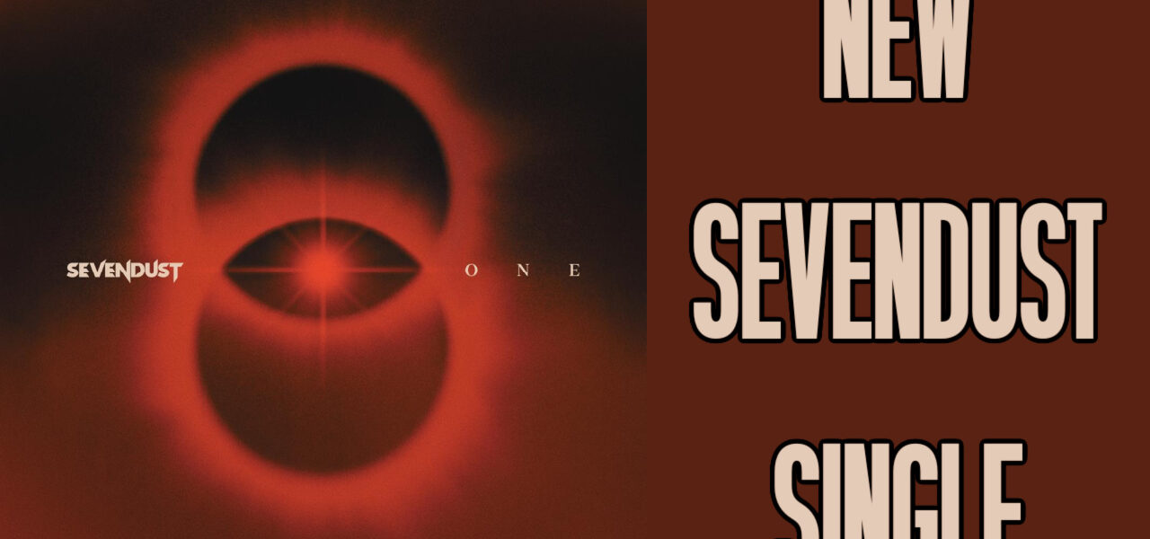 New Sevendust Single